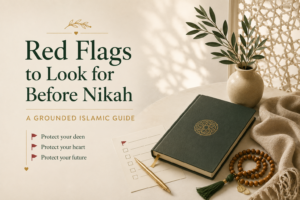 red flags before nikah